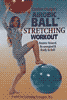Caroline Creager's Airobic Ball Stretching Workout