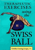 Therapeutic Exercises Using the Swiss