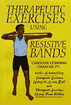 Therapeutic Exercises Using Resistive Bands